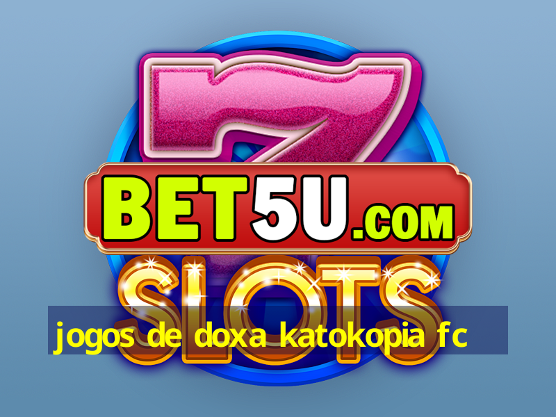 jogos de doxa katokopia fc